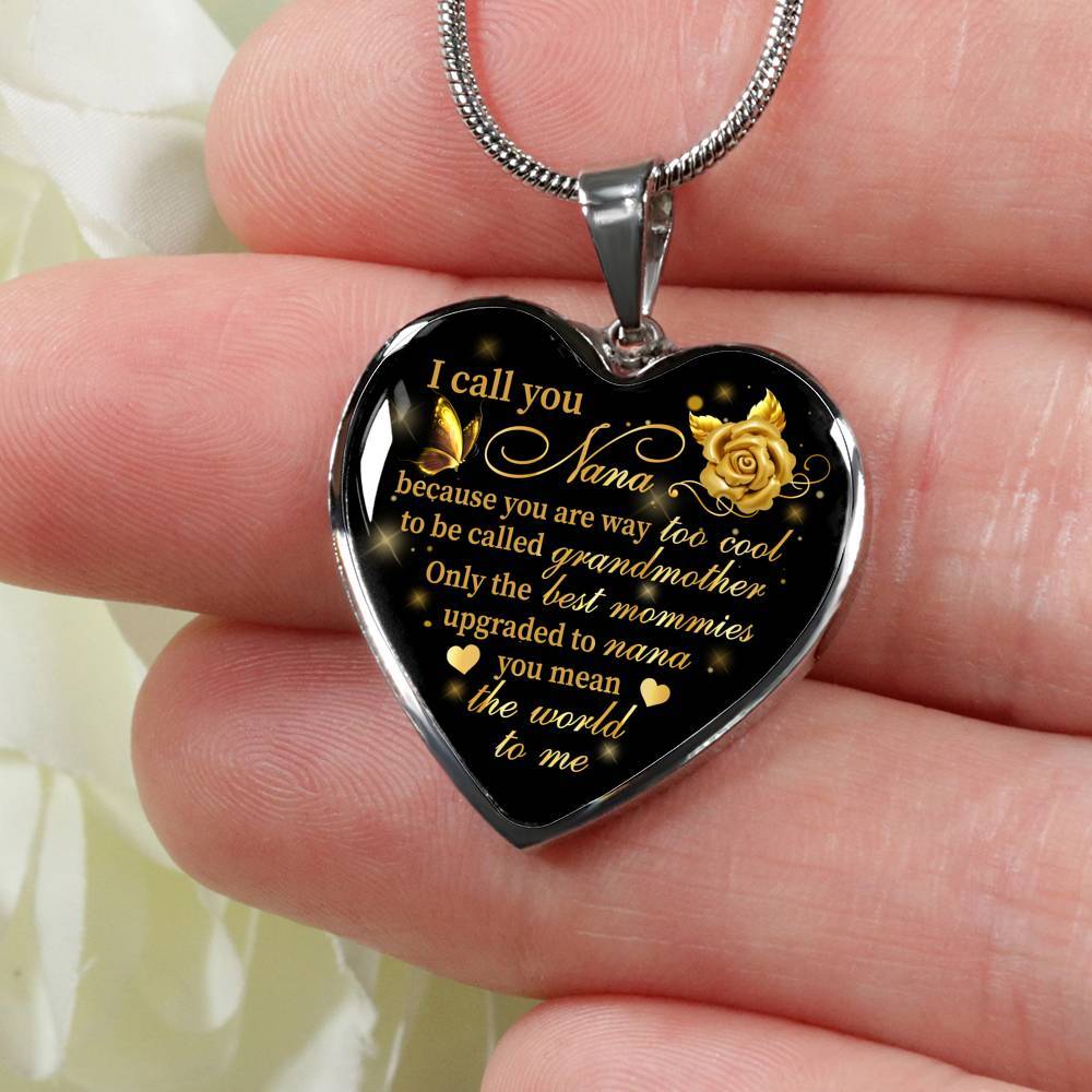 I Call You Nana Because You Are Way Too Cool To Be Called Grandmother Heart Pendant Necklace - Heart Luxury Necklace (Silver) I Call You Nana Because You Are Way Too Cool To Be Called Grandmother Heart Pendant Necklace - Heart Luxury Necklace (Silver)