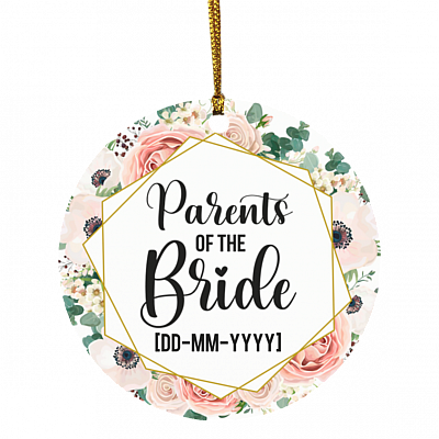 Personalized Parents of the Bride Weeding Gift for Couple Flat Holiday Circle Ornament, White, Circle Ornament