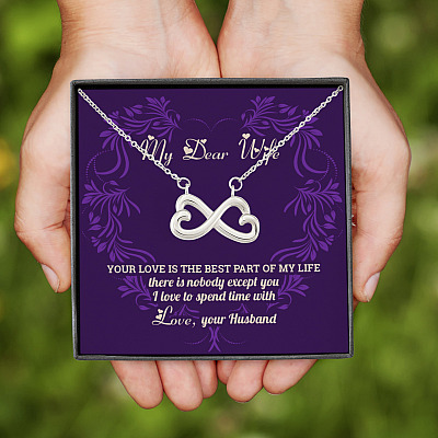 Alternative view of My Dear Wife Your Love Is The Best Part Of My Life Infinity Heart Pendant Necklace