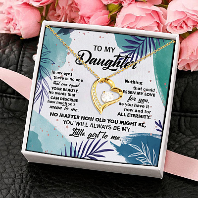To My Daughter In My Eyes There Is No One That Can Equal Your Beauty Forever Love Pendant Necklace