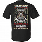 I Have Done Things That Haunt Me In My Sleep Because I Am And Always Will Be A US Veteran Print On Back T-Shirt, Black, Unisex T-Shirt