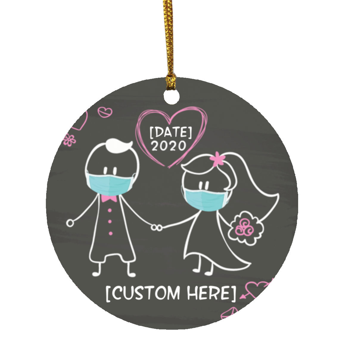 Personalized Bride And Groom Wedding Newlywed Couple With Mask During Quarantine Circle Christmas Ornament, White, Circle Ornament Personalized Bride And Groom Wedding Newlywed Couple With Mask During Quarantine Circle Christmas Ornament, White, Circle Ornament