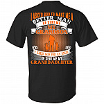 I Asked God To Make Me A Better Man He Sent Me My Grandson Granddaughter Print On Back Only T-Shirt, Black, Unisex T-Shirt