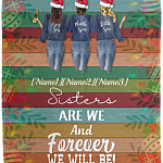 Personalized Sisters Are We And Forever We Will Be Christmas Best Friends Fleece Blanket - Premium Sherpa Blanket, White, Cozy Plush Fleece Blanket - 50x60 Personalized Sisters Are We And Forever We Will Be Christmas Best Friends Fleece Blanket - Premium Sherpa Blanket, White, Cozy Plush Fleece Blanket - 50x60
