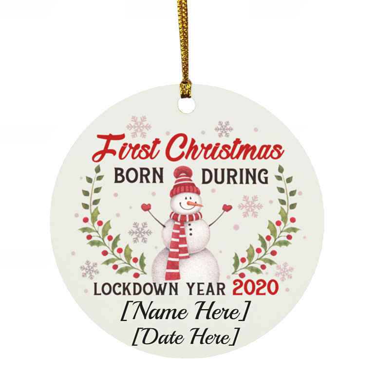 Personalized First Christmas Born During Lockdown Year 2020 Holiday Circle Ornament Keepsake, White, Circle Ornament