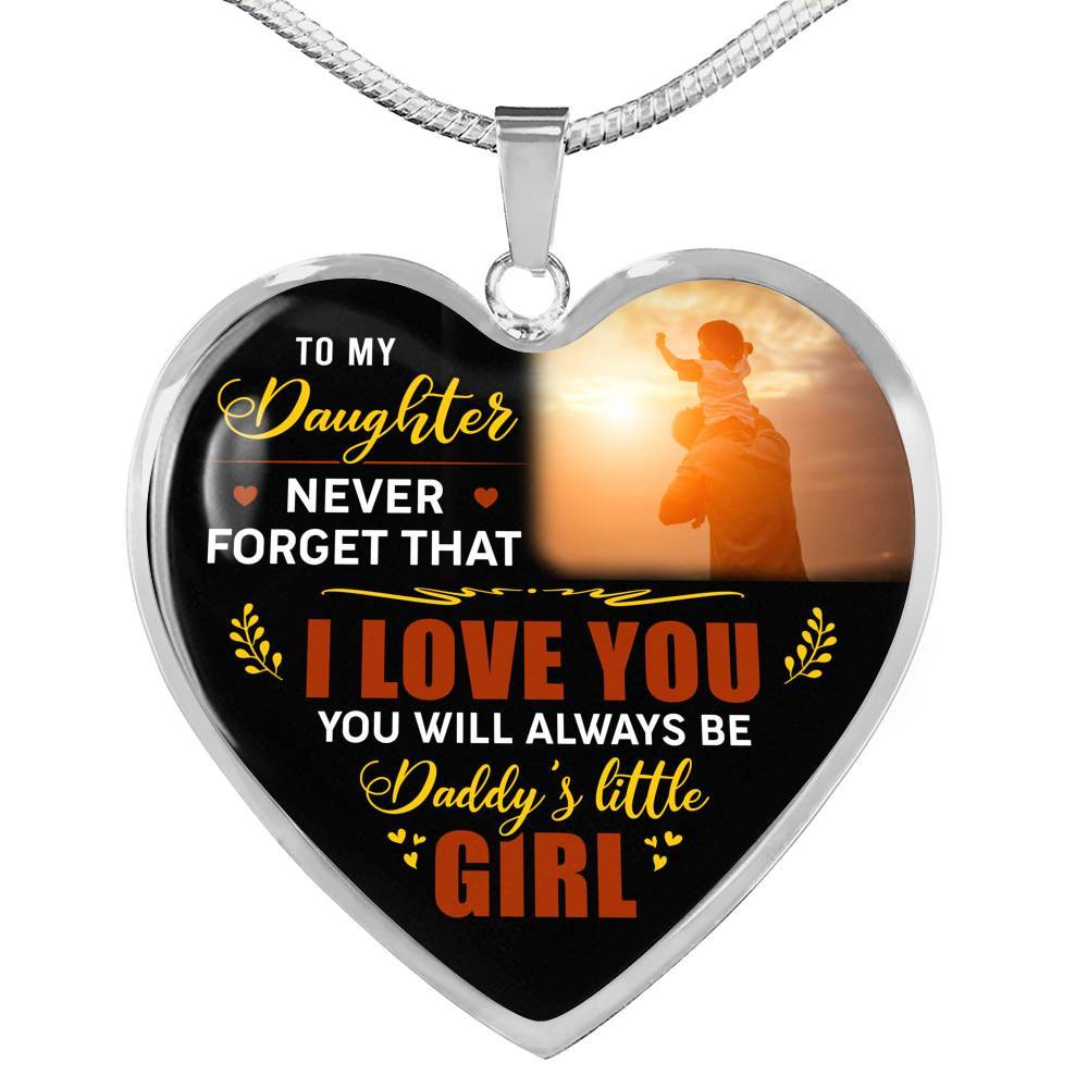 Dad To My Daughter Never Forget that I Love You You Will Always Be Daddy's Little Girl Heart Pendant Necklace - Heart Luxury Necklace (Silver) Dad To My Daughter Never Forget that I Love You You Will Always Be Daddy's Little Girl Heart Pendant Necklace - Heart Luxury Necklace (Silver)