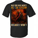 May God Have Mercy On My Enemies Because I Won't Vlad The Impaler Shirt - Vlad Dracula Print On Back Shirt, Black, Unisex T-Shirt