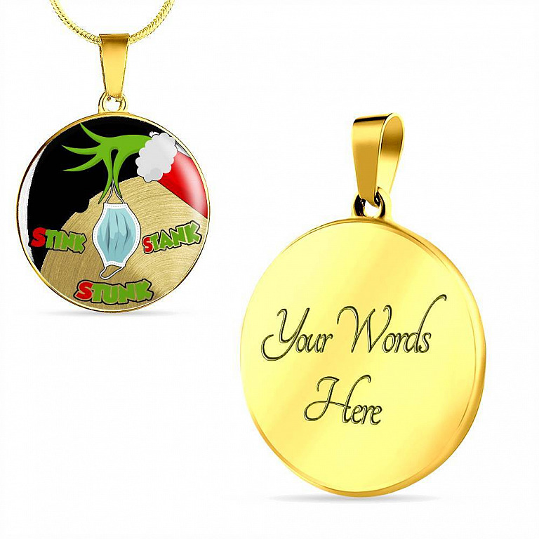 2020 Stink Stank Stunk Funny Quarantine Christmas Luxury Circle Pendant Necklace - Circle Luxury Necklace (Gold Plated)