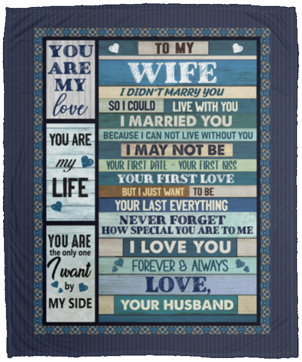 To My Wife I Didn't Marry You So I Could Live With You Fleece Blanket - Premium Sherpa Blanket, White, Cozy Plush Fleece Blanket - 50x60 To My Wife I Didn't Marry You So I Could Live With You Fleece Blanket - Premium Sherpa Blanket, White, Cozy Plush Fleece Blanket - 50x60