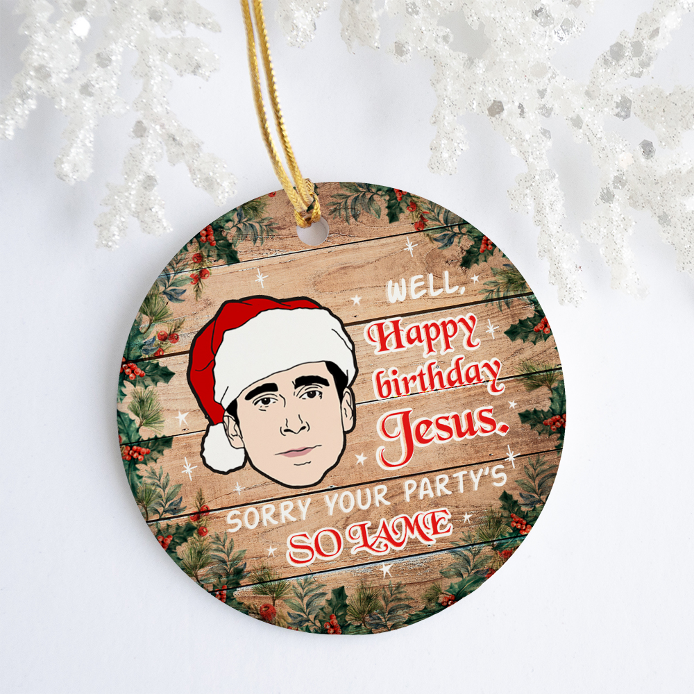 8 HG ưu tiên. Michael Scott Happy Birthday Jesus or mk