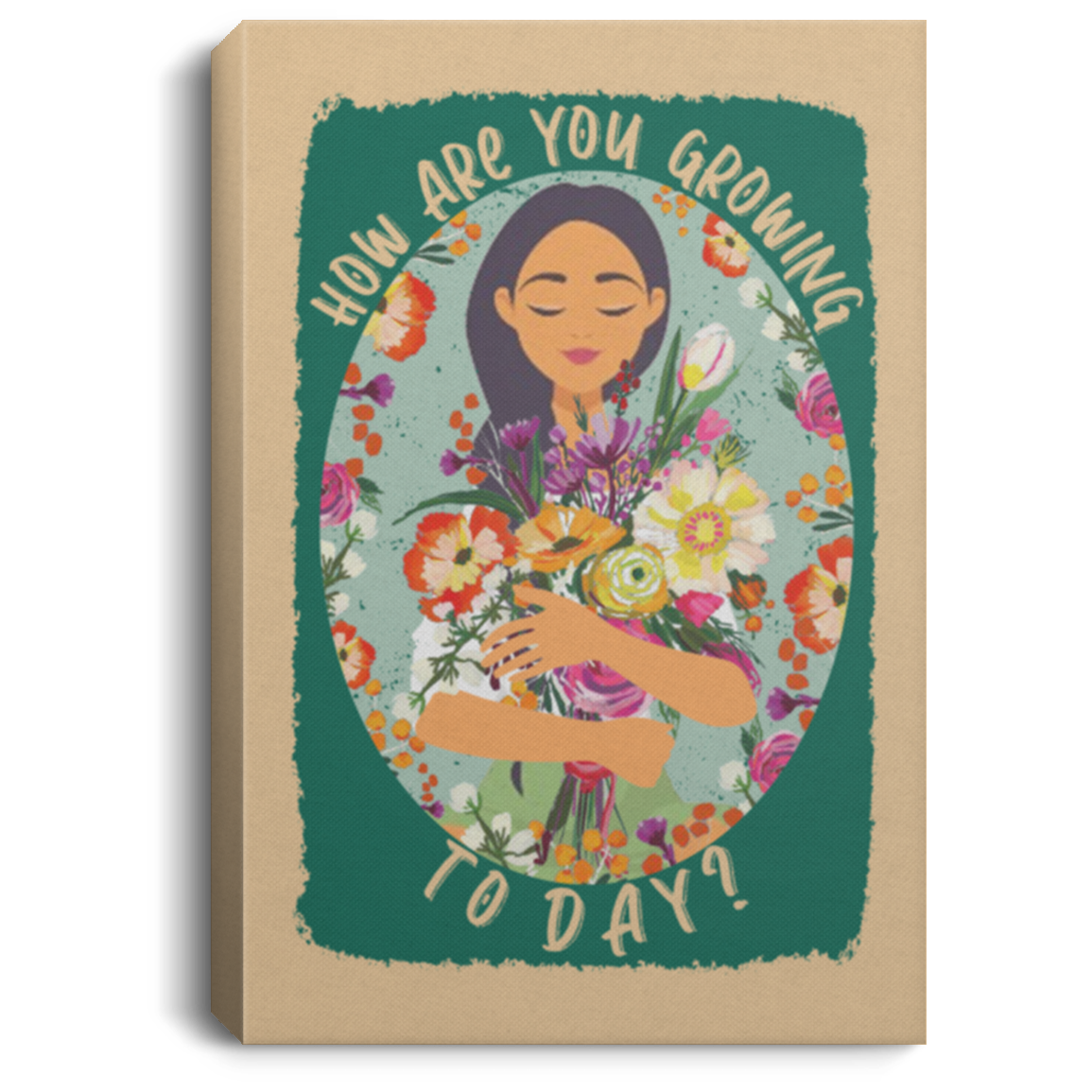 How Are You Growing Today Mindful Self Awareness Gallery Wrapped Framed Canvas Prints - Unframed Poster, White, 0.75'' Framed Canvas How Are You Growing Today Mindful Self Awareness Gallery Wrapped Framed Canvas Prints - Unframed Poster, White, 0.75'' Framed Canvas