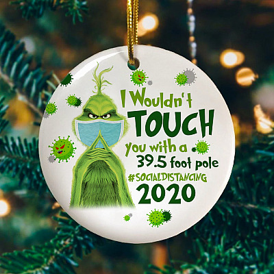 Alternative view of I Wouldn't Touch You Social Isolation Christmas 2020 Decorative Christmas Ornament - Holiday Flat Circle Ornament