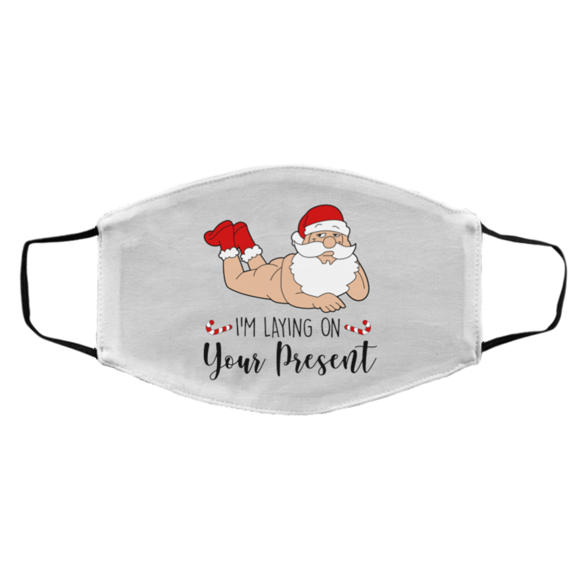 Santa Claus I'm Laying On Your Present Funny Christmas Washable Reusable Custom Printed Cloth Face Mask Cover, White, Cloth Face Cover – Medium/Large Santa Claus I'm Laying On Your Present Funny Christmas Washable Reusable Custom Printed Cloth Face Mask Cover, White, Cloth Face Cover – Medium/Large