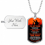 To My Hunting Dad So Much Of Me Is Made From What I Learned From You I Love You Dog Tag Pendant Necklace - Dog Tag (Silver)