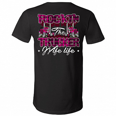 Rocking the Trucker Wife Life Plain Front Print On Back T-Shirt - V-Neck Shirt, Black, V-Neck T-Shirt
