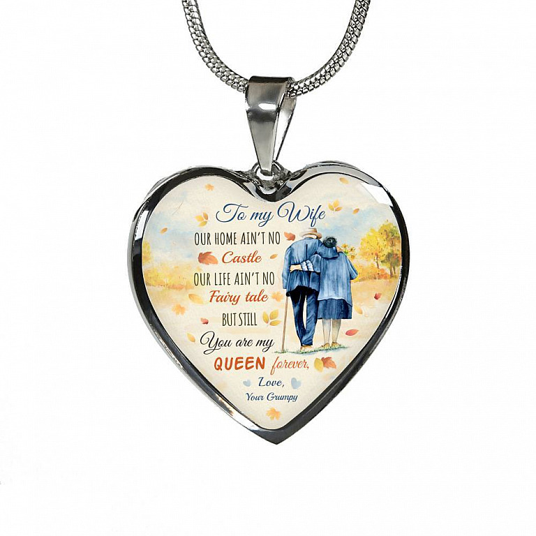 To My Wife From Husband Our Home Ain't No Castle Our Life Ain't No Fairy Tale Heart Pendant Necklace - Heart Luxury Necklace (Silver)