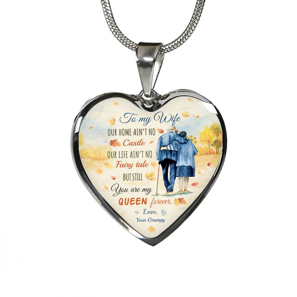 To My Wife From Husband Our Home Ain't No Castle Our Life Ain't No Fairy Tale Heart Pendant Necklace - Heart Luxury Necklace (Silver)