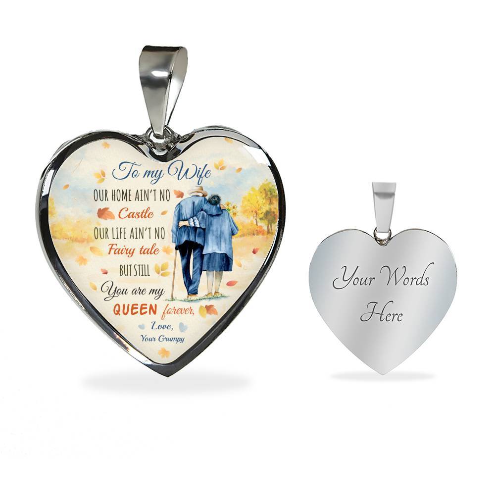 To My Wife From Husband Our Home Ain't No Castle Our Life Ain't No Fairy Tale Heart Pendant Necklace - Heart Luxury Necklace (Silver)