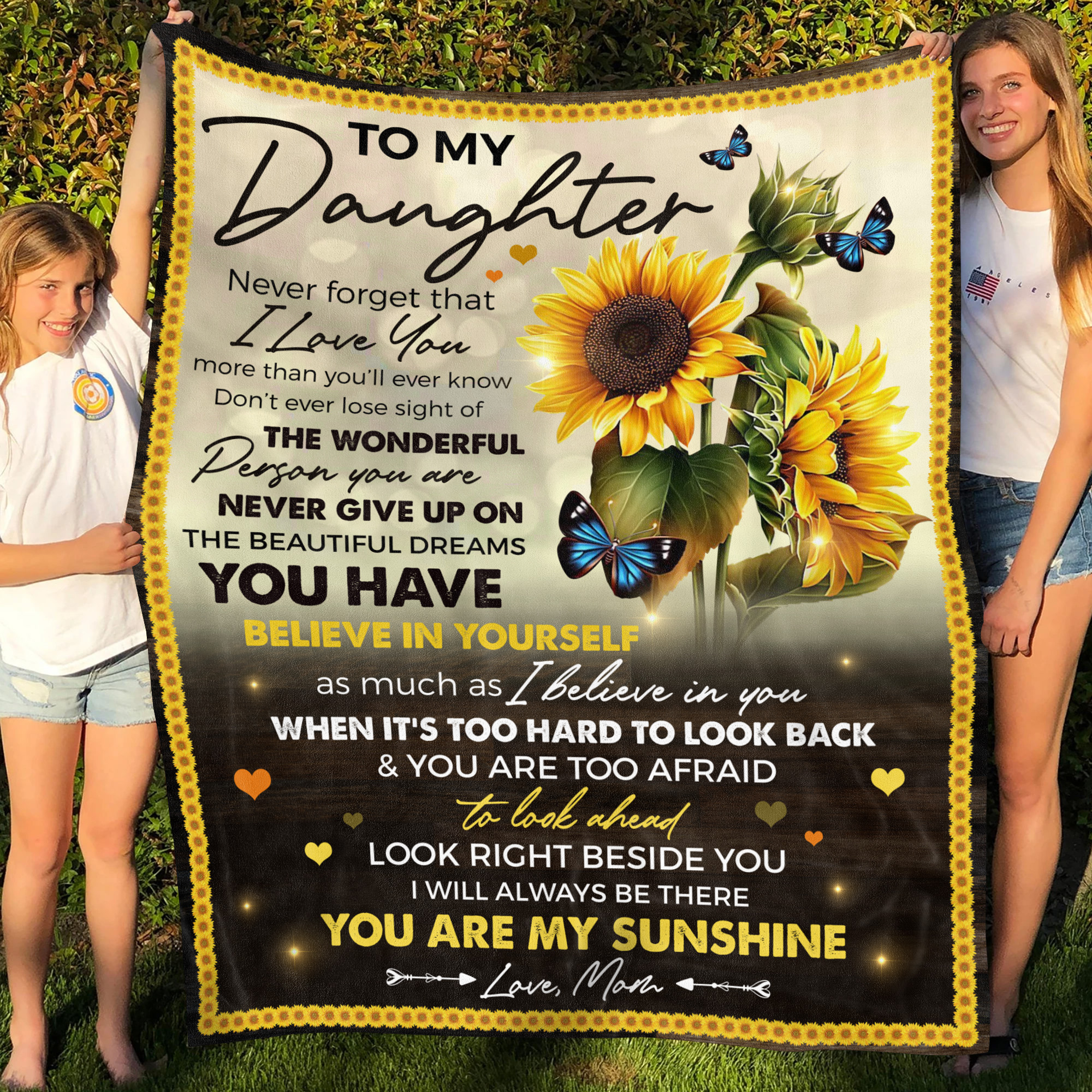 1N.To My Daughter Never Forget Sunflower MK1
