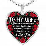 To My Wife Even The Silent Moments We Share Together I Love You Heart Pendant Necklace - Heart Luxury Necklace (Silver)