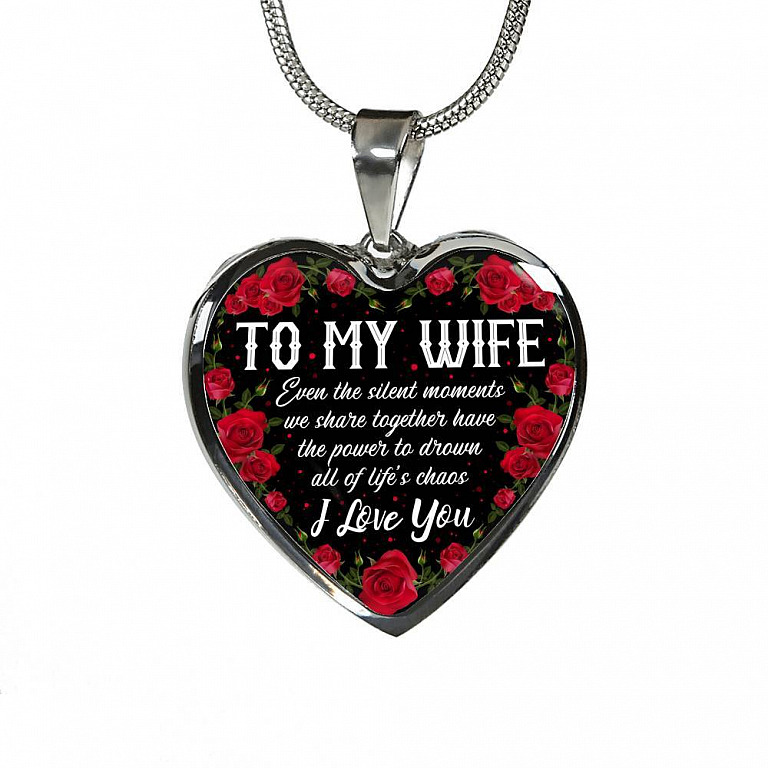 To My Wife Even The Silent Moments We Share Together I Love You Heart Pendant Necklace - Heart Luxury Necklace (Silver)