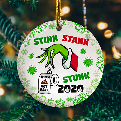Alternative view of Stink Stank Stunk 2020 Shit Got Real - Quarantine Christmas Funny Ornament Keepsake - Circle Ornament