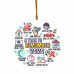 2020 A Year To Remember Quarantine Decorative Christmas Ornament Keepsake - Pandemic Christmas Ornament 2020, White, Circle Ornament