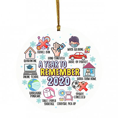 2020 A Year To Remember Quarantine Decorative Christmas Ornament Keepsake - Pandemic Christmas Ornament 2020, White, Circle Ornament