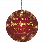 Personalized First Christmas As Grandparents Decorative Christmas Ornament - Holiday Flat Circle Ornament, White, Circle Ornament Personalized First Christmas As Grandparents Decorative Christmas Ornament - Holiday Flat Circle Ornament, White, Circle Ornament