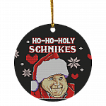 Ho Ho Holy Schnikes Decorative Christmas Ornament - Chris Farley Christmas Ornament - Ugly Christmas Ornament, White, Circle Ornament