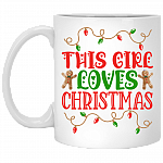 This Girl Loves Christmas Coffee Mug - Water Bottle - Beer Stein, White, 11 oz. White Mug