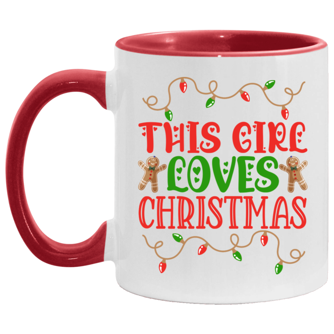 This Girl Loves Christmas Accent Mug - Coffee Mug, White/Red, 11 oz. Accent Mug