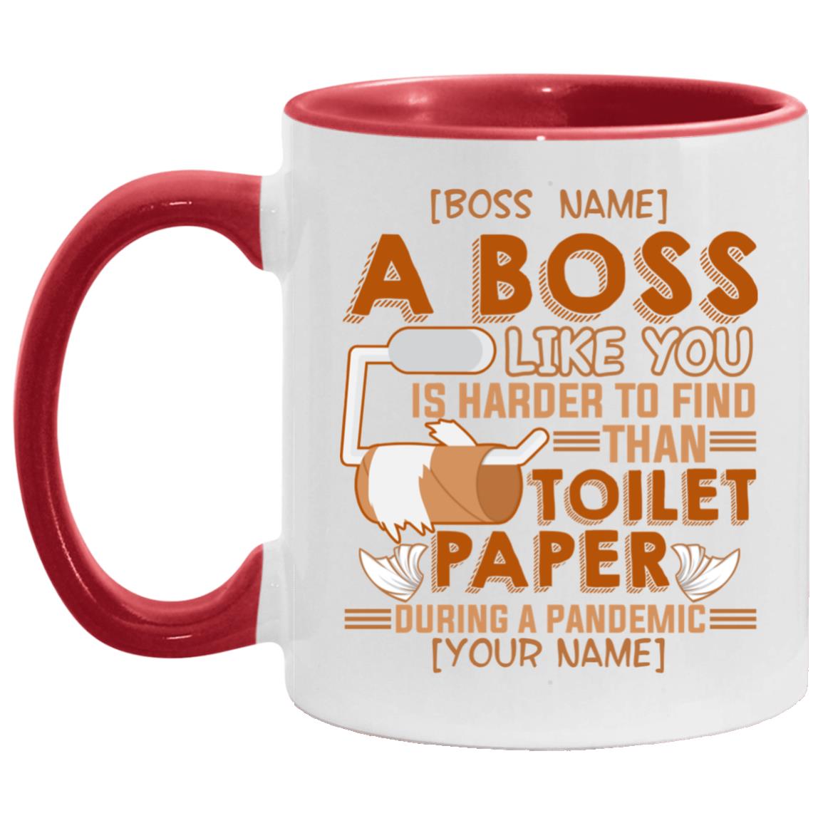 Personalized a Boss Like You, White/Red, 11 oz. Accent Mug