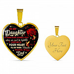 Dad To My Daughter If There Ever Comes A Day When We Can't Be Together Keep Me In Heart Pendant Necklace - Heart Luxury Necklace (Gold Plated)