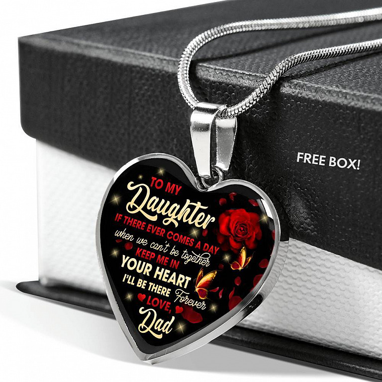 Dad To My Daughter If There Ever Comes A Day When We Can't Be Together Keep Me In Heart Pendant Necklace - Heart Luxury Necklace (Silver)
