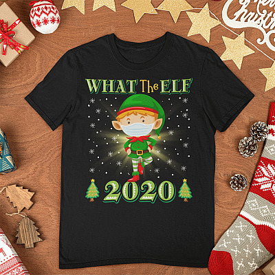 Alternative view of What The ELF 2020 Matching Family Christmas Gift Outfit T-Shirt - Quarantine Christmas Pandemic 2020 Shirt