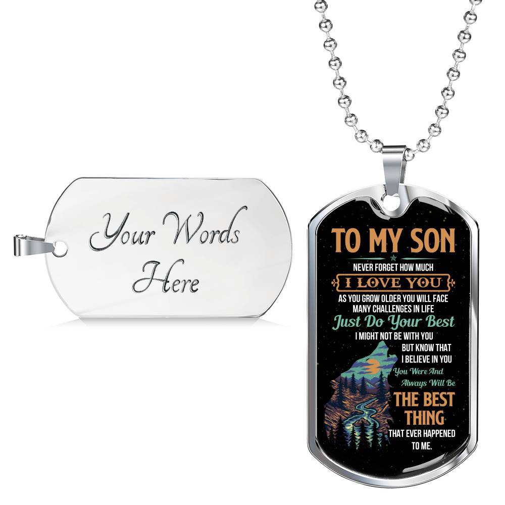 Wolf to My Son Never Forget How Much I Love You as You Grow Older You Will Face Dog Tag Pendant Necklace - Dog Tag (Silver) Wolf to My Son Never Forget How Much I Love You as You Grow Older You Will Face Dog Tag Pendant Necklace - Dog Tag (Silver)