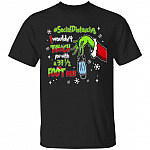 Social Distance I Wouldn't Touch You with A 39 5 Foot Pole T-Shirt - Social Distance Grnch T-Shirt, Black, Unisex T-Shirt
