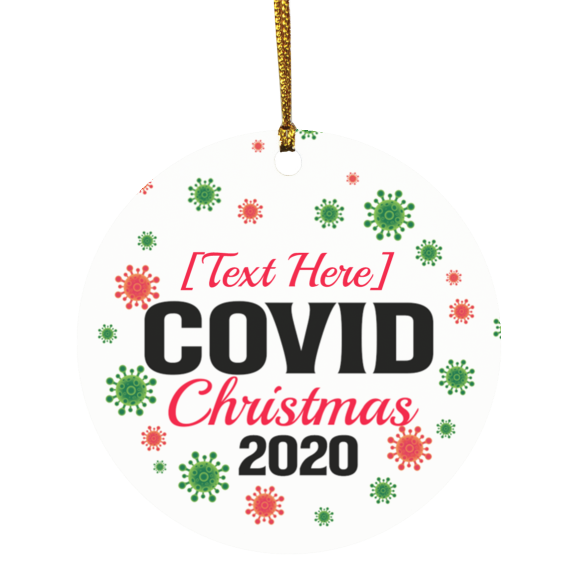 Personalized Covid Christmas Pandemic Quarantine Christmas 2020 Holiday Flat Circle Ornament, White, Circle Ornament Personalized Covid Christmas Pandemic Quarantine Christmas 2020 Holiday Flat Circle Ornament, White, Circle Ornament