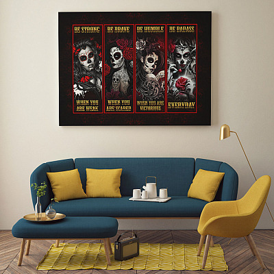 Alternative view of Be Strong When You Are Weak Be Brave When You Are Scared Tattoo Girl with Skull Framed Canvas Prints - Unframed Poster