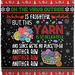 Oh The Virus Outside Is Frightful But This Yarn Is So Delightful Fleece Blanket - Sherpa Blanket, White, Cozy Plush Fleece Blanket - 50x60 Oh The Virus Outside Is Frightful But This Yarn Is So Delightful Fleece Blanket - Sherpa Blanket, White, Cozy Plush Fleece Blanket - 50x60