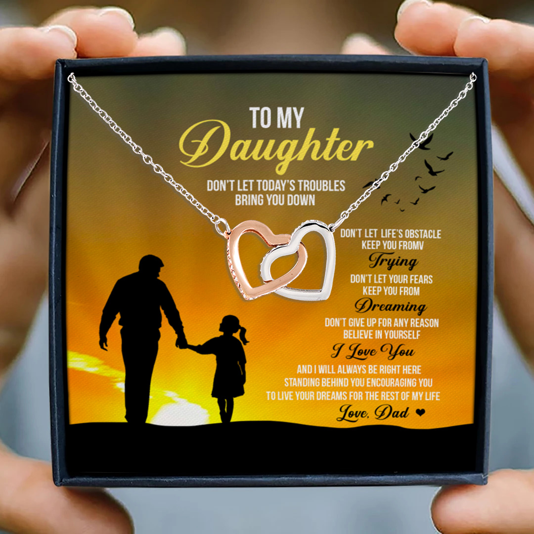84 HG_ To My Daughter Don-t Let Today - message card(5) Interlocking Hearts Necklace 3
