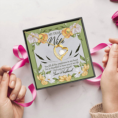 Dear My Wife You Fill All the Emptiness In My Heart I Love You Very Much Your Husband Forever Love Pendant Necklace