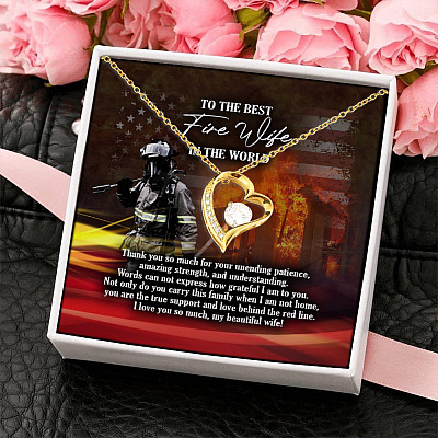 To The Best Fire Wife Thank You So Much For Unending Patience I Love You So Much Forever Love Pendant Necklace