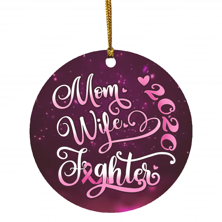 Mom Wife Fighter 2020 Decorative Christmas Ornament - Mom Wife Pink Ribbon Fighter Circle Ornament, White, Circle Ornament