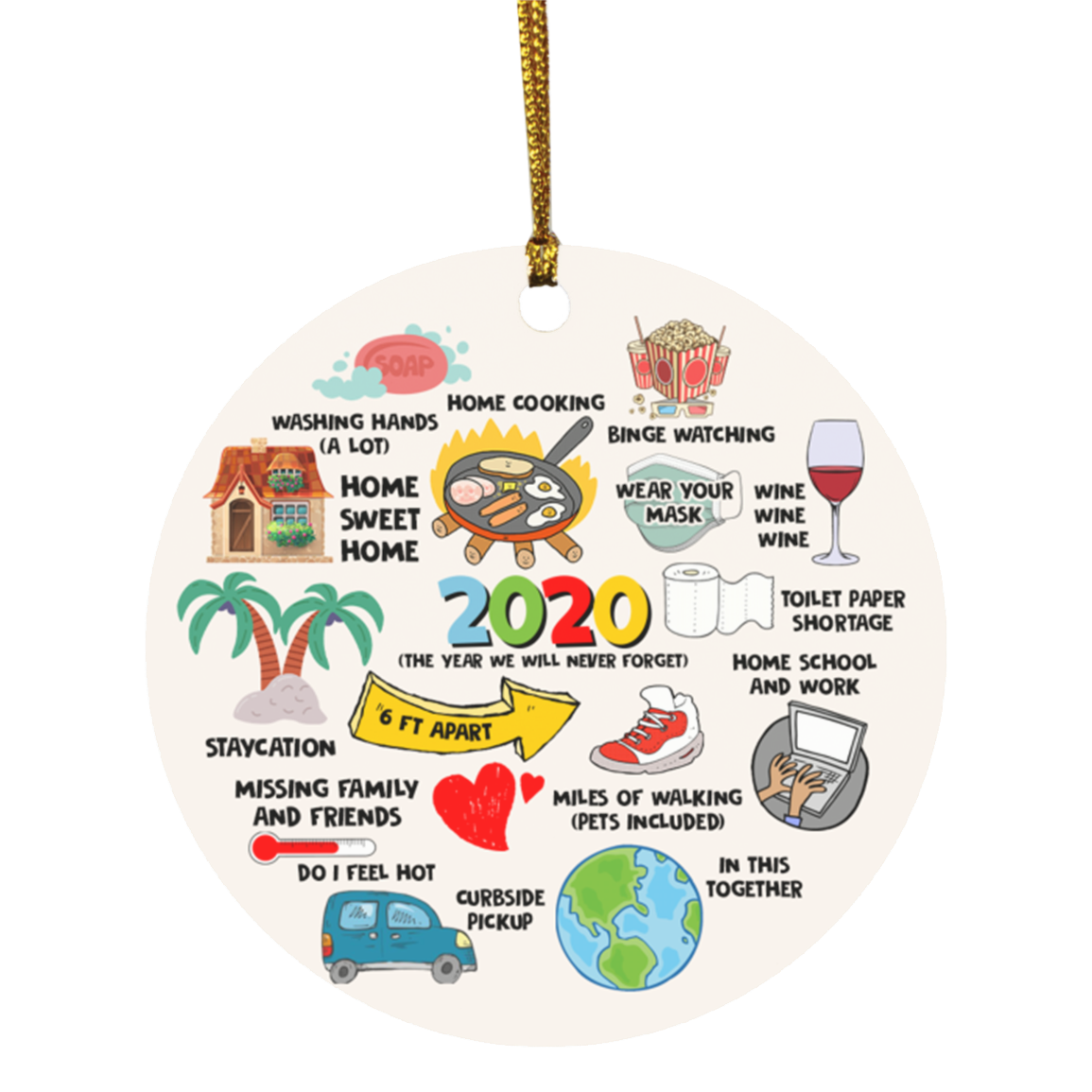 2020 The Year We Will Never Forget Funny Quarantine Pandemic Circle Christmas Tree Ornament Keepsake, White, Circle Ornament 2020 The Year We Will Never Forget Funny Quarantine Pandemic Circle Christmas Tree Ornament Keepsake, White, Circle Ornament
