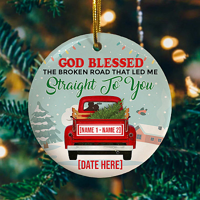 Alternative view of Personalized God Bless the Broken Road That Led Me Straight to You Couple Circle Ornament - Keepsake