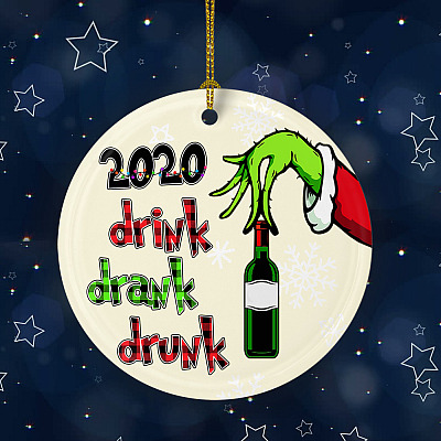 Alternative view of Drink Drank Drunk It's Too Peopley Outside 2020 Christmas Ornament - Holiday Flat Circle Ornament