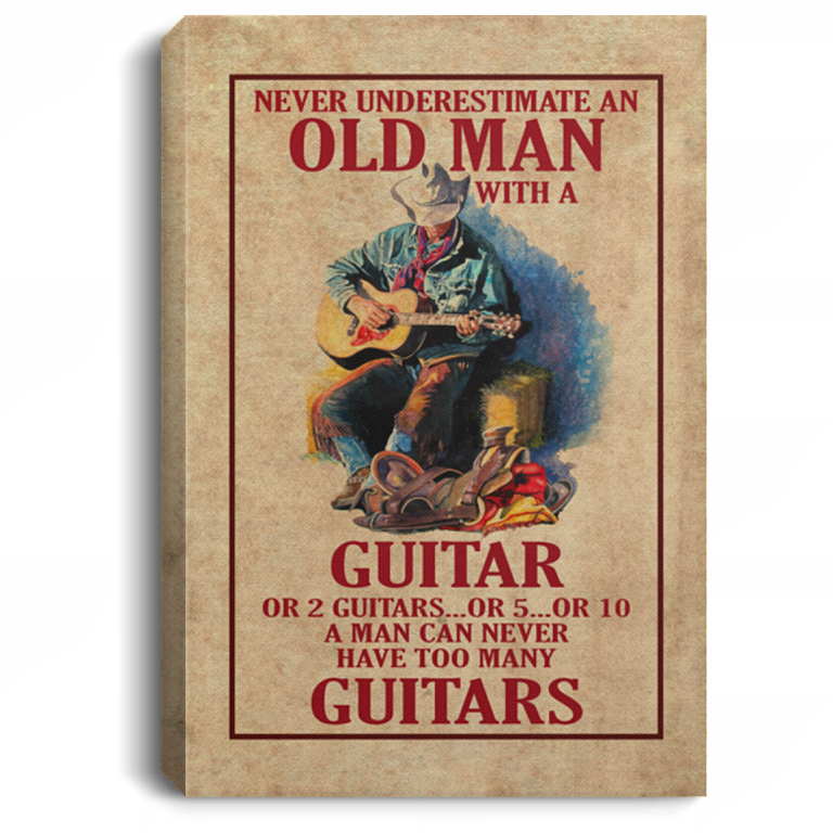 Never Underestimate An Old Man With A Guitar Framed Canvas - Unframed Poster - Funny Guitar Wall Art, White, 0.75'' Framed Canvas