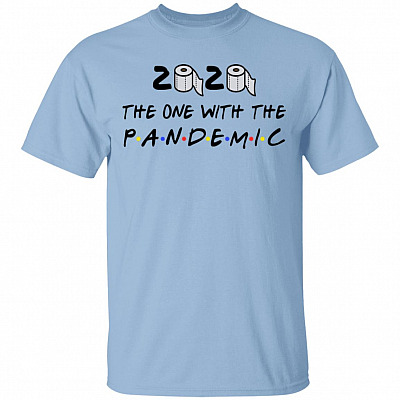Friends TV Show 2020 The One With The Pandemic Where We Were Quarantined Christmas T-shirt, Light Blue, Unisex T-Shirt